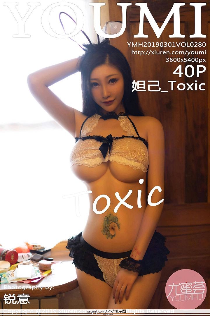 [YOUMI]YMH20190301VOL0280 槼_Toxic ԸȤŮƷ˽д漯